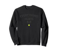 Everything Hurts Pickleball - Divertido gráfico de Corte Sudadera
