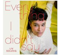 Everything I Didn'T Say (Col. Vinyl) [Vinyl LP] [Vinilo]