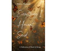 Everything I Haven't Said