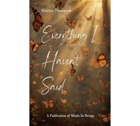 Everything I Haven't Said