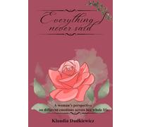 Everything I Never Said