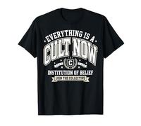 Everything Is A Cult Now Sarcastic Witty Vintage Camiseta