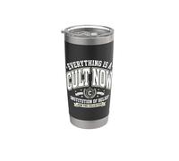 Everything Is A Cult Now Sarcastic Witty Vintage Vaso térmico de acero inoxidable de doble pared