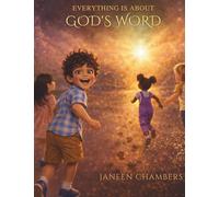 Everything is about God's Word!