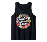 Everything Is Already Okay Calming Message Reminder - Camiseta sin Mangas