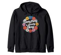 Everything Is Already Okay Calming Message Reminder - Sudadera con Capucha
