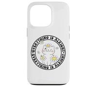 Everything is Alright Positive Quote Smile Cat Daisy Flower Carcasa para iPhone 13 Pro
