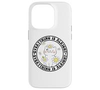 Everything is Alright Positive Quote Smile Cat Daisy Flower Carcasa para iPhone 14 Pro