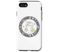 Everything is Alright Positive Quote Smile Cat Daisy Flower Carcasa para iPhone SE (2020) / 7 / 8