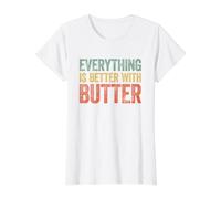 Everything Is Better with Butter Camiseta gráfica económica, Mujer, Blanco, M