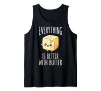 Everything Is Better with Butter Camiseta sin Mangas