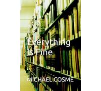 Everything Is Fine