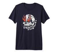 Everything is Fine Skull - Flaming Never Better Skeleton Camiseta Premium