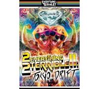 Everything Is Terrible - Everything Is Terrible! 2: Tokyo Drift [Alemania] [DVD]