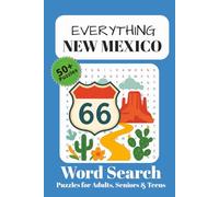Everything New Mexico Word Search Puzzle Book: For Adults, Seniors and Teens | 50+ Puzzles