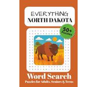 Everything North Dakota Word Search Puzzle Book: For Adults, Seniors and Teens | 50+ Puzzles