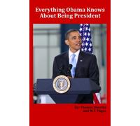 Everything Obama Knows About Being President