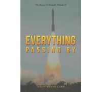 Everything Passing By: The House of Renault, Volume II