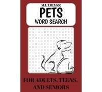 Everything Pets Word Search Puzzle Book: Word Searches with Easy to Read Print About Dogs, Cats, Pets And More!! | 6x9 Inches, 110 Pages | 50 + Puzzles... Gift for Vacations, Holidays, and Free Time