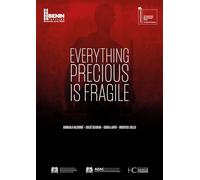 Everything Precious is Fragile: Catalogue de l'exposition de la Biennale de Venise