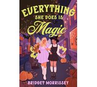 Everything She Does Is Magic: 1 (Fableview)