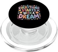 Everything Starts with A Dream Mentalidad inspiradora - PopSockets PopGrip para MagSafe