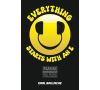 Everything Starts With An E