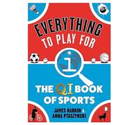 Everything to Play For: The QI Book of Sports