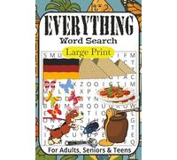 Everything Word Search Puzzle Book: Word Searches with Large Print about Everything, Education, Plants, Cities, Random Words and More | 6x9 inches, ... Gift for Vacations, Holidays, and Relaxing
