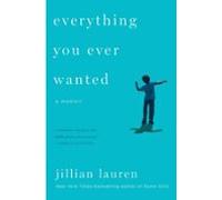 Everything You Ever Wanted (ebook)