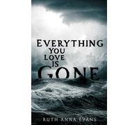 Everything You Love is Gone