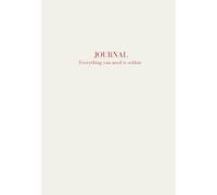 Everything you need is within: Professional Journal