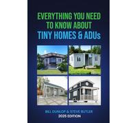 Everything You Need To Know About Tiny Homes & ADUs