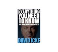 Everything You Need to Know but Have Never Been Told