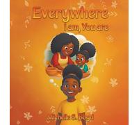 Everywhere I Am, You Are