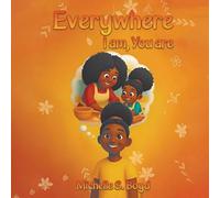 Everywhere I Am, You Are