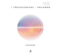 EVERYWORD™-1 THESSALONIANS - PHILEMON (ESV) (EVERYWORD New Testament Commentaries)