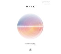 EVERYWORD™-MARK (ESV) (EVERYWORD New Testament Commentaries)