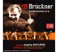Evgeny Svetlanov - Bruckner : Symphonie No 8