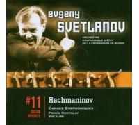 Evgeny Svetlanov - Rachmaninov : Danses Symphoniques - Prince Rostislav - Vocalise