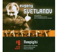 Evgeny Svetlanov - Respighi : Le Tryptique Romain