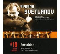 Evgeny Svetlanov - Scriabine : Symphonie Nos 2 & 4 'Poeme De L'Extase'