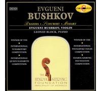 Evgueni Bushkov - Mozart/Schubert/Brahms