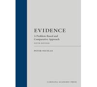 Evidence: A Problem-Based and Comparative Approach