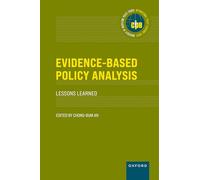Evidence-Based Policy Analysis: Lessons Learned (International Policy Exchange)