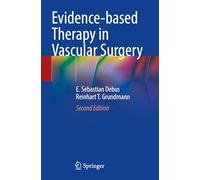 Evidence-based Therapy in Vascular Surgery