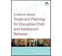 Evidence-Based Treatment Planning for Disruptive Child and Adolescent Behavior [Alemania] [DVD]