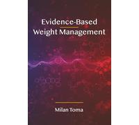 Evidence-Based Weight Management