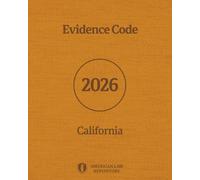 Evidence Code of California 2026