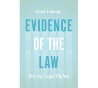 Evidence of the Law: Proving Legal Claims
